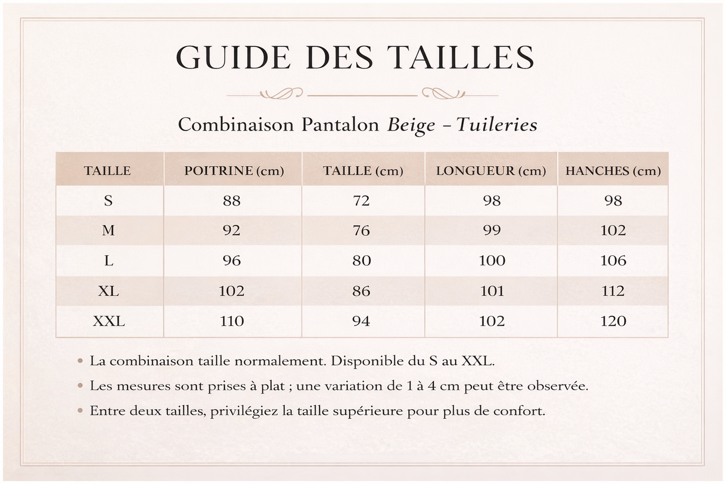 Combinaison pantalon beige guide des tailles La Tuileries en cm (S au XXL) incluant les mesures de poitrine, taille et hanches.