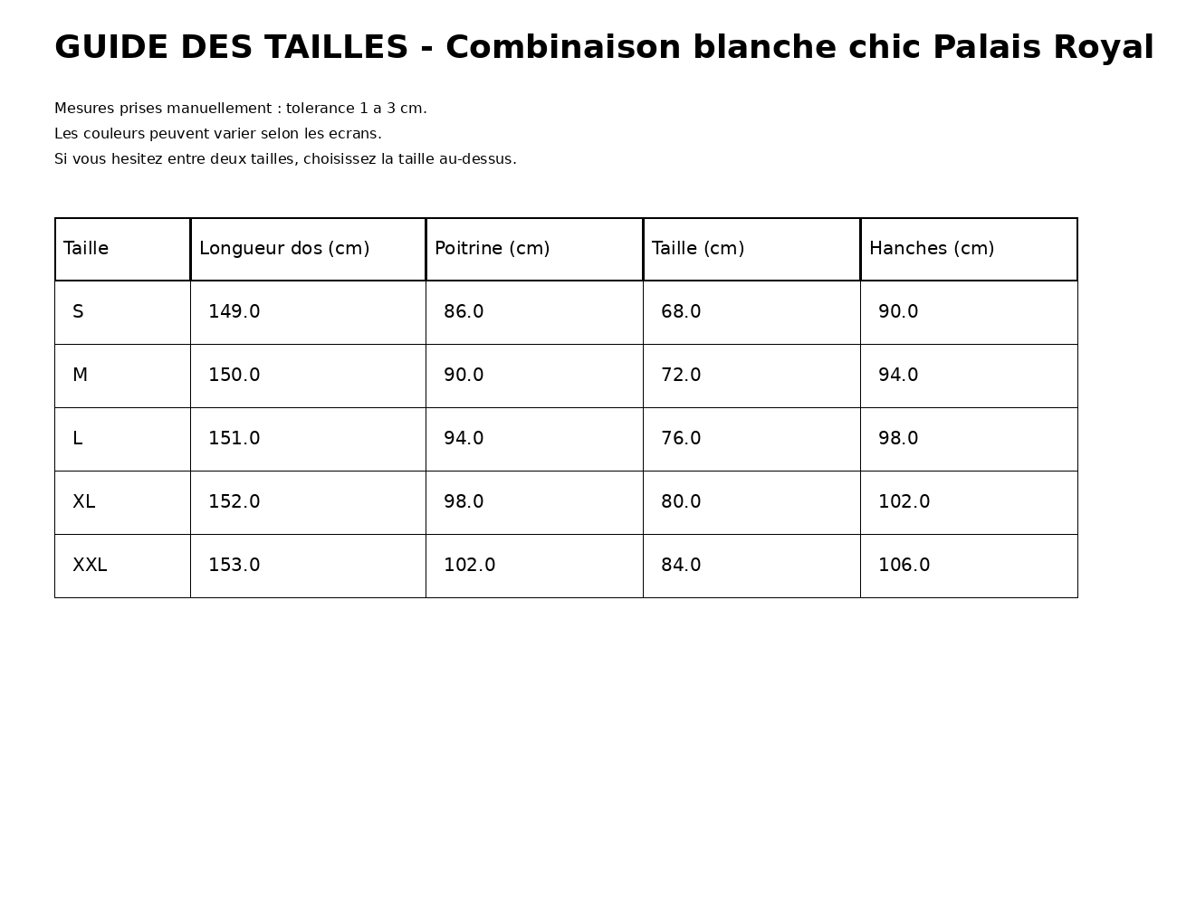 Combinaison blanche chic guide des tailles en cm incluant les mesures de poitrine, taille et hanches du S au XXL.